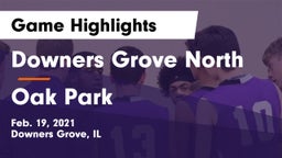 Downers Grove North vs Oak Park  Game Highlights - Feb. 19, 2021