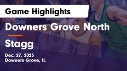 Downers Grove North  vs Stagg  Game Highlights - Dec. 27, 2023