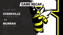 Recap: Starkville  vs. Murrah  2015