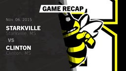 Recap: Starkville  vs. Clinton  2015