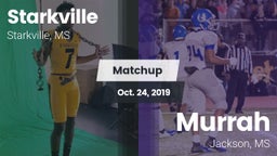 Matchup: Starkville High vs. Murrah  2019