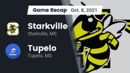 Recap: Starkville  vs. Tupelo  2021