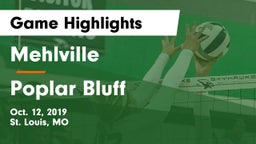 Mehlville  vs Poplar Bluff  Game Highlights - Oct. 12, 2019