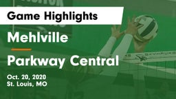 Mehlville  vs Parkway Central  Game Highlights - Oct. 20, 2020