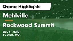 Mehlville  vs Rockwood Summit  Game Highlights - Oct. 11, 2022