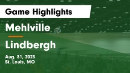 Mehlville  vs Lindbergh  Game Highlights - Aug. 31, 2023