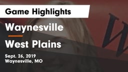 Waynesville  vs West Plains  Game Highlights - Sept. 26, 2019