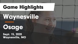 Waynesville  vs Osage  Game Highlights - Sept. 15, 2020