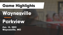 Waynesville  vs Parkview  Game Highlights - Oct. 13, 2022