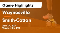 Waynesville  vs Smith-Cotton  Game Highlights - April 24, 2024