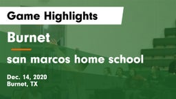 Burnet  vs san marcos home school Game Highlights - Dec. 14, 2020