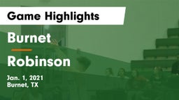Burnet  vs Robinson  Game Highlights - Jan. 1, 2021