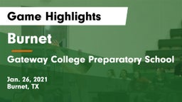 Burnet  vs Gateway College Preparatory School Game Highlights - Jan. 26, 2021
