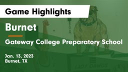 Burnet  vs Gateway College Preparatory School Game Highlights - Jan. 13, 2023