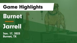 Burnet  vs Jarrell  Game Highlights - Jan. 17, 2023