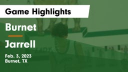 Burnet  vs Jarrell  Game Highlights - Feb. 3, 2023