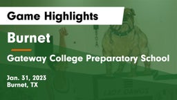 Burnet  vs Gateway College Preparatory School Game Highlights - Jan. 31, 2023