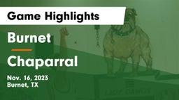 Burnet  vs Chaparral  Game Highlights - Nov. 16, 2023
