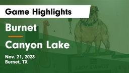 Burnet  vs Canyon Lake  Game Highlights - Nov. 21, 2023