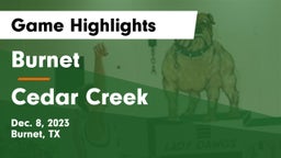 Burnet  vs Cedar Creek  Game Highlights - Dec. 8, 2023