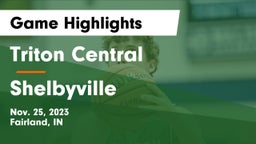 Triton Central  vs Shelbyville  Game Highlights - Nov. 25, 2023