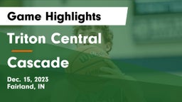 Triton Central  vs Cascade  Game Highlights - Dec. 15, 2023