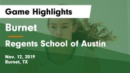 Burnet  vs Regents School of Austin Game Highlights - Nov. 12, 2019