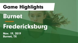 Burnet  vs Fredericksburg  Game Highlights - Nov. 19, 2019