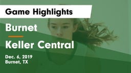 Burnet  vs Keller Central  Game Highlights - Dec. 6, 2019