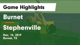 Burnet  vs Stephenville Game Highlights - Dec. 14, 2019