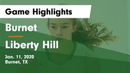 Burnet  vs Liberty Hill  Game Highlights - Jan. 11, 2020