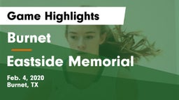 Burnet  vs Eastside Memorial  Game Highlights - Feb. 4, 2020