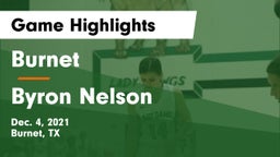 Burnet  vs Byron Nelson  Game Highlights - Dec. 4, 2021