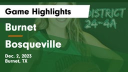 Burnet  vs Bosqueville  Game Highlights - Dec. 2, 2023