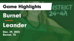 Burnet  vs Leander Game Highlights - Dec. 29, 2023