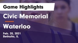 Civic Memorial  vs Waterloo  Game Highlights - Feb. 20, 2021
