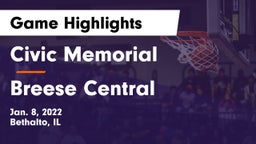 Civic Memorial  vs Breese Central Game Highlights - Jan. 8, 2022
