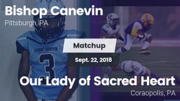 Matchup: Bishop Canevin High vs. Our Lady of Sacred Heart  2018