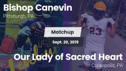 Matchup: Bishop Canevin High vs. Our Lady of Sacred Heart  2019