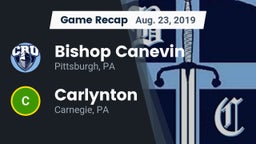 Recap: Bishop Canevin  vs. Carlynton  2019