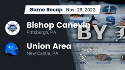Recap: Bishop Canevin  vs. Union Area  2022