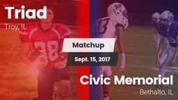 Matchup: Triad  vs. Civic Memorial  2017