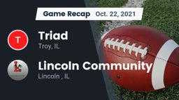 Recap: Triad  vs. Lincoln Community  2021