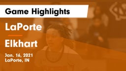 LaPorte  vs Elkhart Game Highlights - Jan. 16, 2021