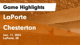LaPorte  vs Chesterton  Game Highlights - Jan. 11, 2024