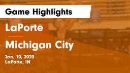 LaPorte  vs Michigan City  Game Highlights - Jan. 10, 2020