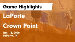 LaPorte  vs Crown Point  Game Highlights - Jan. 18, 2020