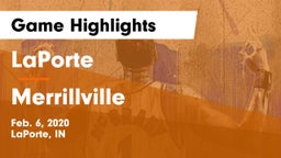 LaPorte  vs Merrillville  Game Highlights - Feb. 6, 2020