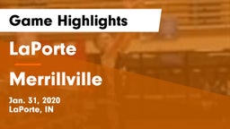 LaPorte  vs Merrillville  Game Highlights - Jan. 31, 2020