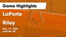 LaPorte  vs Riley  Game Highlights - Nov. 21, 2023